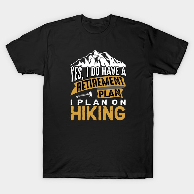 Camping-Sayings-Quotes T-Shirt by HANART